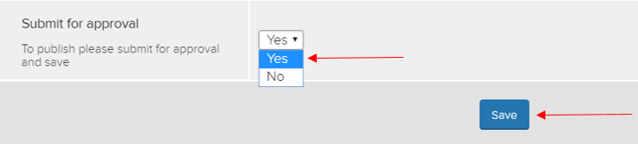 Staff Profiles - Submit for approval by selecting yes in the Submit for Approval drop down menu and clicking save.